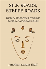 Buy Silk Roads, Steppe Roads