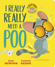 Buy I Really, Really Need a Poo