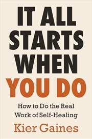 Buy It All Starts When You Do
