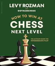 Buy How to Win at Chess, Next Level