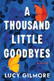 Buy A Thousand Little Goodbyes
