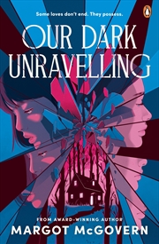 Buy Our Dark Unravelling