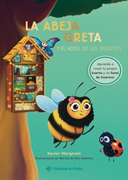 Buy La abeja Greta y el hotel de los insectos / Greta the Bee and the Insect Hotel (Spanish Edition)