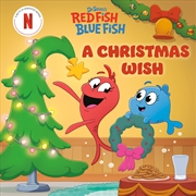 Buy A Christmas Wish (Dr. Seuss's Red Fish, Blue Fish)
