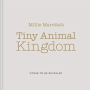 Buy Millie Marotta's Tiny Animal Kingdom