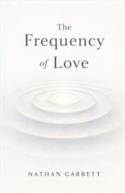 Buy The Frequency of Love