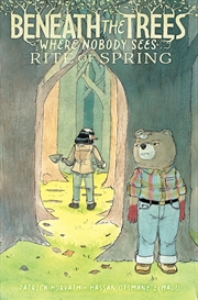 Buy Beneath the Trees Where Nobody Sees: Rite of Spring