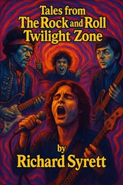 Buy Tales from The Rock 'n Roll Twilight Zone