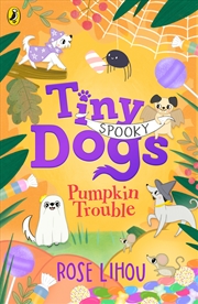 Buy Tiny Dogs: Pumpkin Trouble
