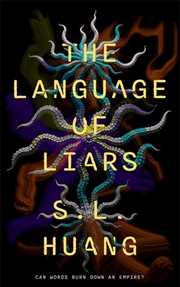 Buy The Language of Liars
