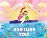 Buy I Love You … and I Like You!