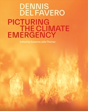Buy Picturing the Climate Emergency