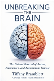 Buy Unbreaking the Brain