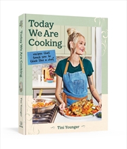 Buy Today We Are Cooking . . .