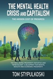 Buy The Mental Health Crisis and Capitalism