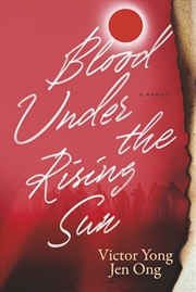 Buy Blood Under the Rising Sun