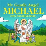 Buy My Gentle Angel Michael
