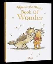 Buy Winnie-the-Pooh’s Book of Wonder