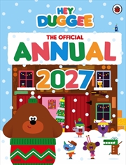Buy Hey Duggee: The Official Hey Duggee Annual 2027
