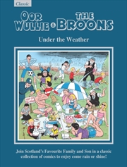 Buy Oor Wullie & The Broons Gift Book 2027 : Under The Weather