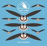 Buy I Like Birds Wall Calendar