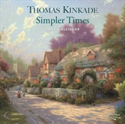 Buy Thomas Kinkade, Simpler Times Wall Calendar
