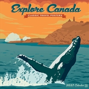 Buy Explore Canada 2027 Wall Calendar