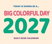 Buy A Big Colorful Day 2027 Box Calendar