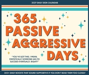 Buy 365 Passive Aggressive Days 2027 Box Calendar