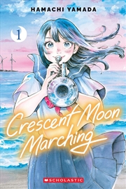 Buy Crescent Moon Marching - Volume 1