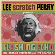 Buy Flashing Echo Lee ‘Scratch' Perry Presents Jungle Lion The Upsetter Singles 1973, Chapter 2