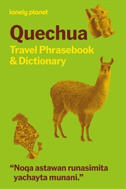 Buy Lonely Planet Quechua Travel Phrasebook & Dictionary