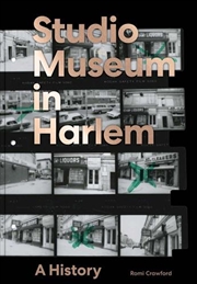 Buy The Studio Museum in Harlem : A History
