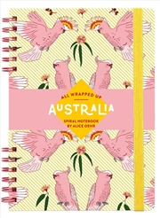 Buy All Wrapped Up: Australia by Alice Oehr Notebook