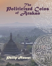 Buy The Politicized Coins of Arakan