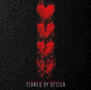 Buy Flawed By Design