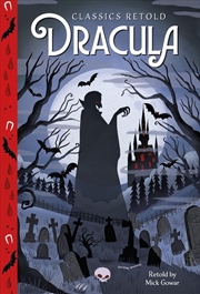 Buy Classics Retold: Dracula