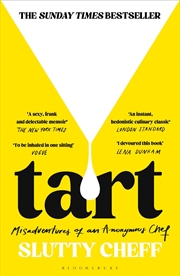 Buy Tart: Misadventures of an Anonymous Chef - THE SUNDAY TIMES BESTSELLER