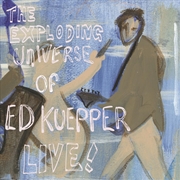 Buy The Exploding Universe - LIVE