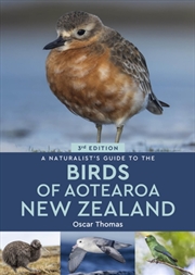 Buy A Naturalist's Guide To The Birds Of Aotearoa New Zealand