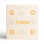 Buy Printworks Photo Album-Good Times-Beige