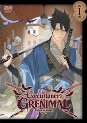 Buy The Executioner of Grenimal Volume 1