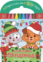 Buy Carry-Along Coloring: Let's Color Christmas!
