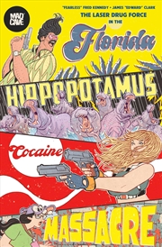 Buy The Florida Hippopotamus Cocai