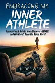 Buy Embracing My Inner Athlete