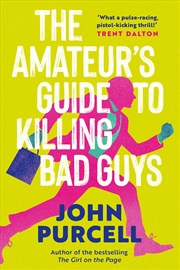 Buy The Amateur's Guide To Killing