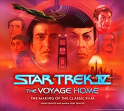 Buy Star Trek IV: The Voyage Home – The Making of the Classic Film