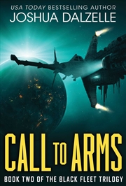 Buy Call to Arms (Black Fleet Saga, Book 2)