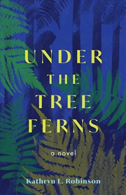 Buy Under the Tree Ferns