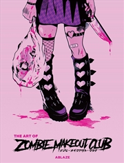 Buy The Art Of Zombie Makeout Club